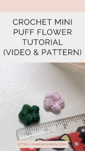 Crochet Mini Puff Flower Tutorial & Pattern (Video)