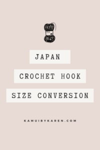 Japan Crochet Hook Size Conversion